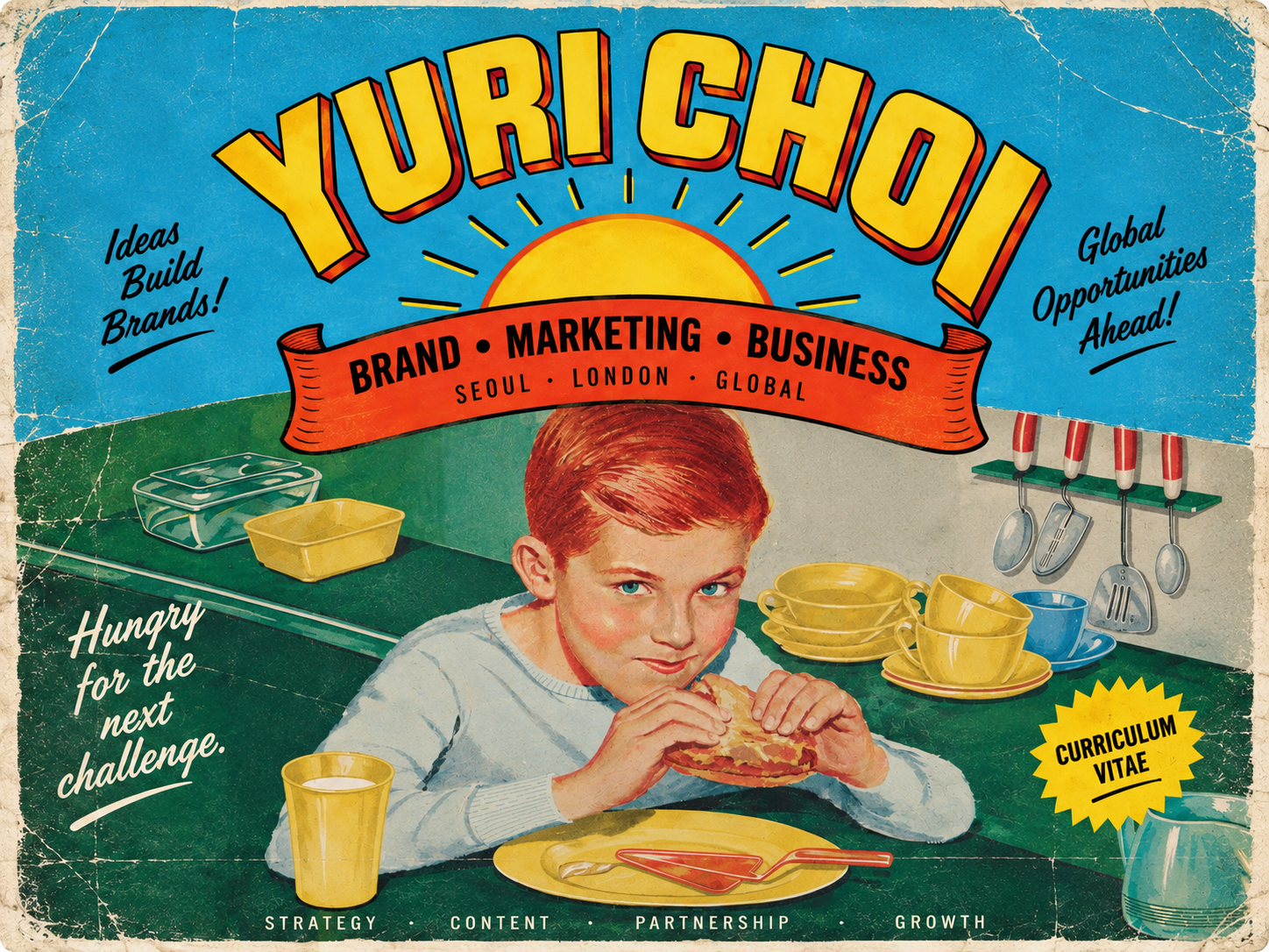 YURI CHOI — Brand, Marketing, Business. Hungry for the next challenge. 빈티지 CV 포스터